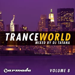 Trance World Volume 8 (The Continuous Mixes) - Mixed By DJ Tatana