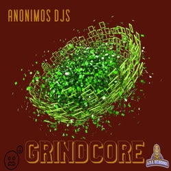 GRINDCORE