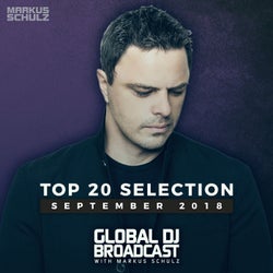 Markus Schulz presents Global DJ Broadcast - Top 20 September 2018