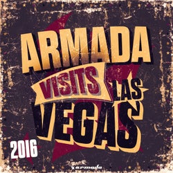 Armada visits Las Vegas 2016 - Armada Music