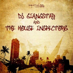 Dj Giangstar & The House Inspectors