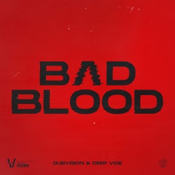 Bad Blood - Extended Mix