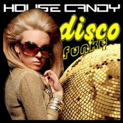 House Candy Disco Funky