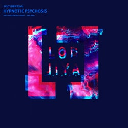 Hypnotic Psychosis