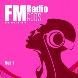 FM Radio Gods, Vol. 1