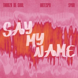 Say My Name
