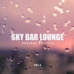 Sky Bar Lounge, Vol. 2