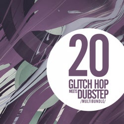20 Glitch Hop Meets Dubstep Multibundle