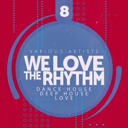 We Love the Rhythm, Vol. 8