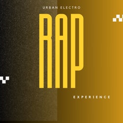 Urban Electro Rap Experience