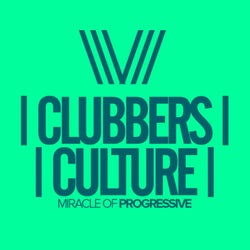 Clubbers Culture: Miracle Of Progressive