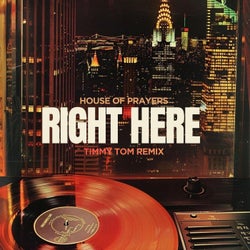 Right Here  (Timmy Tom Remix)