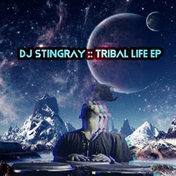 Tribal Life EP