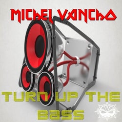 Turn Up the Bass
