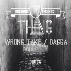 Wrong Take / Dagga
