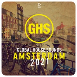 Global House Sounds - Amsterdam 2021