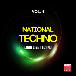 National Techno, Vol. 4 (Long Live Techno)