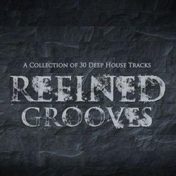 Refined Grooves: A Collection of 30 Deep House Tracks