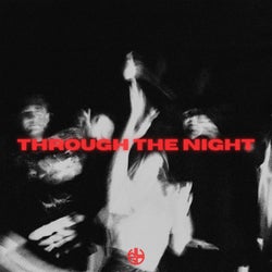 Through The Night