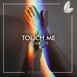 Touch Me