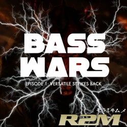 Bass Wars (Episode 1: Versatile Strikes Back)