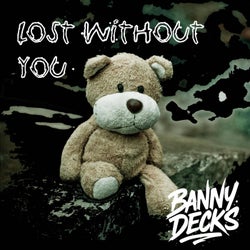 Lost Without You