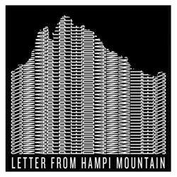 Letter from Hampi Mountain