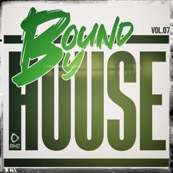Bound By House, Vol.07