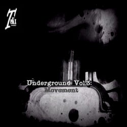 Underground, Vol. 3: Movement