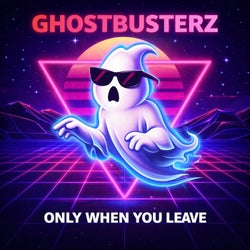 Only When You Leave 