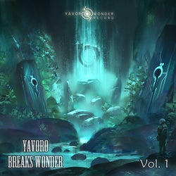 Yavoro Breaks Wonder, Vol. 1