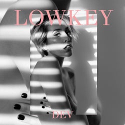 Lowkey (Remixes)