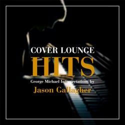 Cover Lounge Hits - George Michael Interpretations by Jason Gallagher