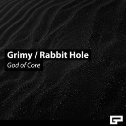 Grimy / Rabbit Hole