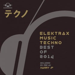 Elektrax Music Techno - Best of 2014