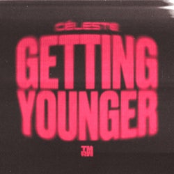 GETTING YOUNGER (Extended Mix)