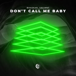 Don't Call Me Baby (Extended Mix)
