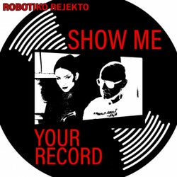 Show Me Your Record (feat. Verity Vian, RaHen)