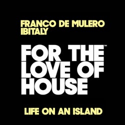 Life On An Island (Extended Mix)