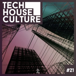 Tech House Culture #21