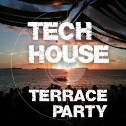 Tech House Terrace Party