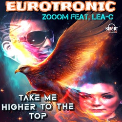 EUROTRONIC (Take Me Higher To The Top)