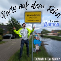 Party auf dem Fehn (Technofehn Edition)