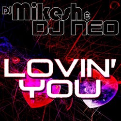 Lovin' You (The Remixes)
