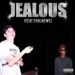 Jealous (feat. FoolNews)