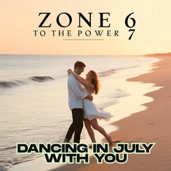 Dancing In July With You
