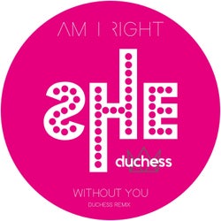 Without You (Duchess Remix)