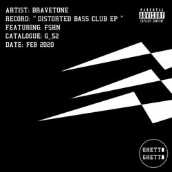 Distorted Bass Club EP