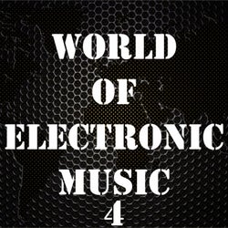 World of Electronic Music, Vol. 4