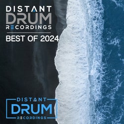 Distant Drum Best of 2024